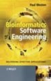 Bioinformatics Software Engineering: Delivering Effective Applications  