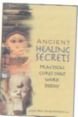 ANCIENT HEALING SECRETS 