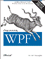 Programming WPF, Second Edition