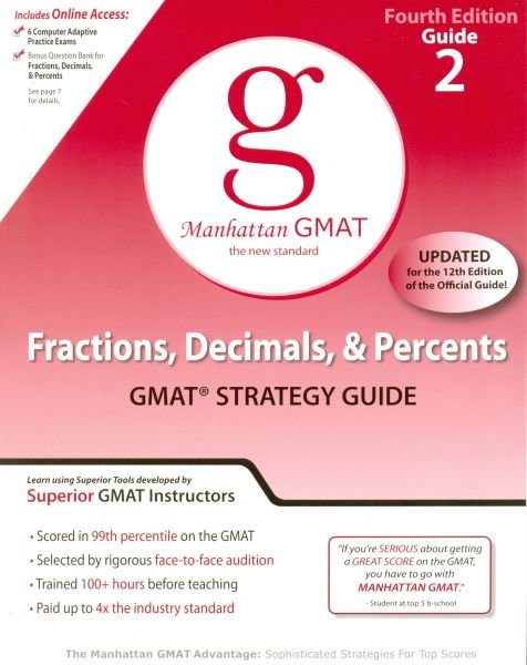 Manhattan GMAT Fractions, Decimals & Percents Strategy Guide