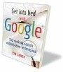 Get Into Bed With Google  
