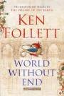 World Without End By Ken Follett 