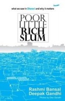 Poor Little Rich Slum