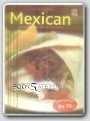 Essential Mexican [ Book on Mexican Dishes ]