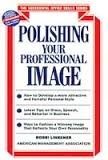 Polishing Your Professional Image
