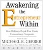 Awakening the Entrepreneur Within [Audio Book] 