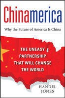 CHINAMERICA - Why Future Of America is China