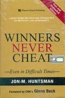 Winners Never Cheat Even in Difficult Times