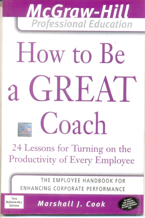 How to be Great Coach [ Book on gettingbestfrom employees ]