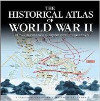 The Historical Atlas Of World War II