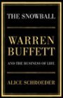 The Snowball Warren Buffett  And The Business of Life 