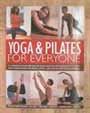 Yoga & Pilates For Everyone 