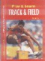 PLAY AND LEARN TRACK AND FIELD