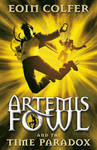 Artemis Fowl And The Time Paradox By Eoin Colfer