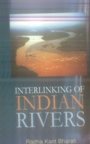 Interlinking of Indian Rivers