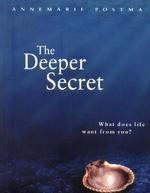 The Deeper Secret 