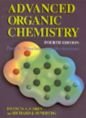 Advanced Organic Chemistry : Reactions, Mechanisms, And Structure - 4/e  
