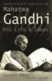 Mahatma Gandhi - His Life and Ideas 