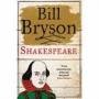 Shakespeare By Bill Bryson