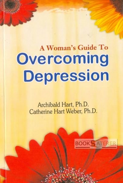 A Woman's Guide to Overcoming Depression