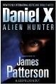 Daniel X - Alien hunter By James Patterson