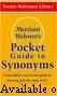 Merriam-Webster's Pocket Guide To Synonyms