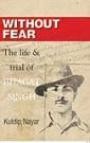 Without Fear - The Life And Trial of Bhagat Singh 