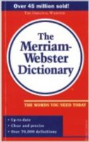 Merriam - Webster's Dictionary