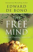 The Free Mind By Edward de Bono