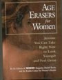 AGE ERASERS FOR WOMEN 