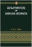 Splendour Of Indian Women