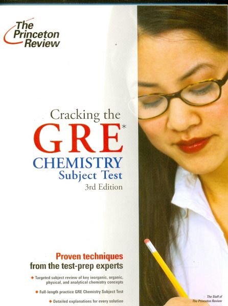 Cracking the GRE Chemistry Subject Test (3rd Edition)