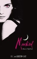 Marked - A House of Night Novel