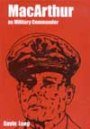 MacArthur as Military commander