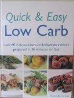 Quick & Easy Low Carb