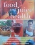 Food And Juice For Health