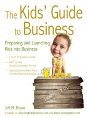  The Kids’ Guide to Business  
