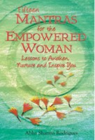 Fifteen Mantras for the Empowered Woman