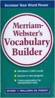 Merriam - Webster's Vocabulary Builder