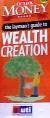 The Layman’s Guide To Wealth Creation