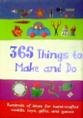 365 Things To Make And Do