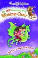 The  New Adventures Of The Wishing - Chair - The Land of Mythical Creatures