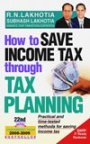 HOW TO SAVE INCOME TAX THROUGH TAX PLANNING 