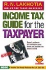 INCOME TAX GUIDE FOR THE TAXPAYER 