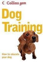 Dog Training : How To Educate Your Dog