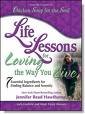 Life Lessons For Loving The Way You Live