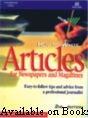 How To Write Articles For Newspapers And Magazines 