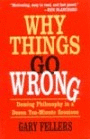 WHY THINGS GO WRONG 