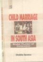 Child Marriage In South Asia – Brutal Murder Of Innocence 