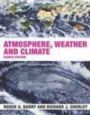 Atmosphere, Weather and Climate - 8/e
